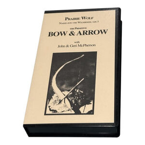 Vintage Prairie Wolf Bow & Arrow VHS John & Geri McPherson 115min 1992 Tape